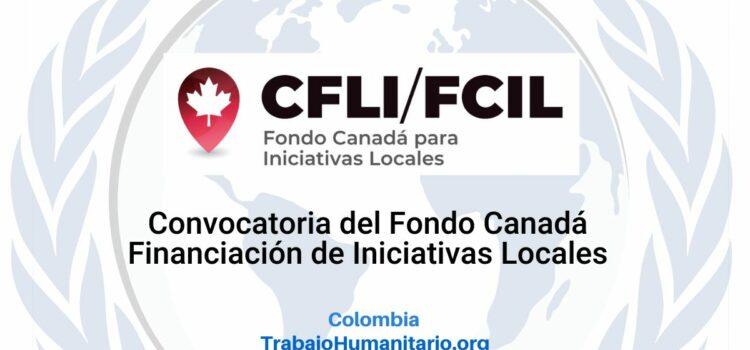 Convocatoria Fondo Canadá financiación de Iniciativas Locales