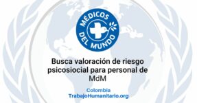 Médicos del Mundo abre convocatoria para valoración psicosocial del personal de MdM