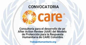 CARE busca consultoría para desarrollo de After Action Review del modelo de protección para respuesta humanitaria