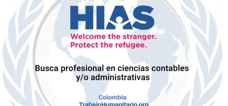 HIAS busca asistente administrativo/a sub oficina para Barranquilla