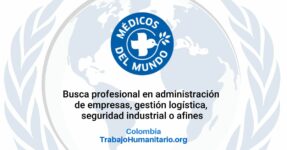 Médicos del Mundo busca oficial de logística en Quibdó y Puerto Asís