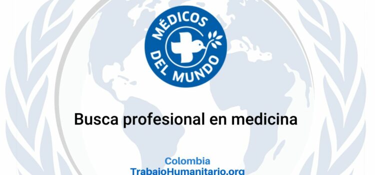 Médicos del Mundo busca un/a superviso/a de equipos de salud para Bogotá