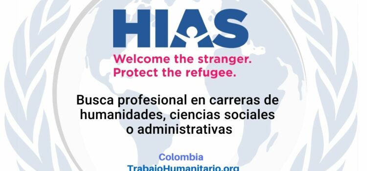 HIAS busca especialista de programas para Bogotá