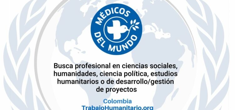 Médicos del Mundo busca encargado/a de proyecto en Bogotá