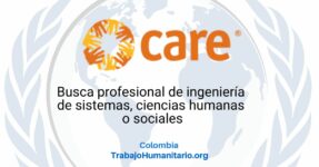 CARE busca oficial de monitoreo, evaluación aprendizaje y rendición de cuentas para Cúcuta