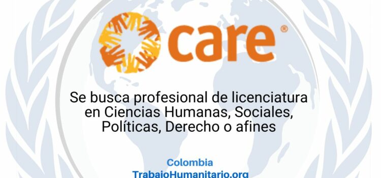 CARE busca coordinador/a nacional de protección en Colombia