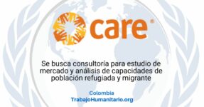 CARE busca consultoría para estudio de mercado y análisis de capacidades de población refugiada y migrante