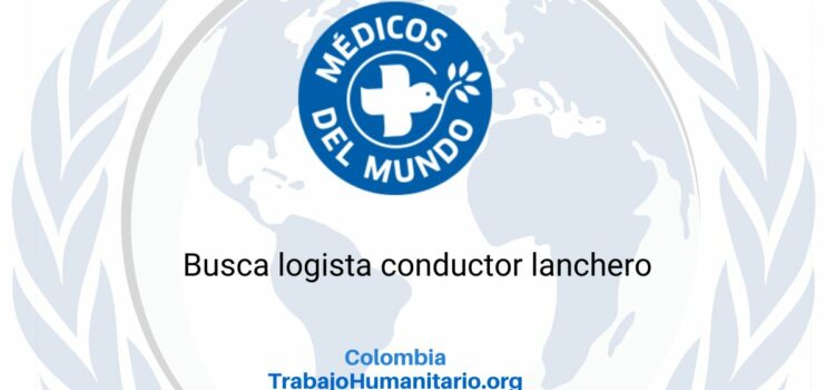 Médicos del Mundo busca logista conductor lanchero para Putumayo