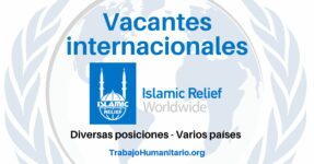 Trabajo Humanitario con Islamic Relief Worldwide en América Latina y otros países