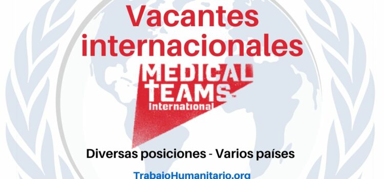 Trabajo Humanitario con Medical Teams en América Latina y otros países