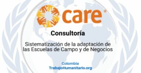 CARE Consultoría: Sistematización de la adaptación de las Escuelas de Campo y de Negocios en Colombia a partir de os proyectos de soberanía alimentaria y empoderamiento económico