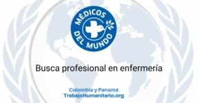 Médicos del Mundo busca enfermera/o de terreno flying – Darién colombiano y panameño