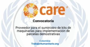CARE busca proveedor para suministro de kits de maquinaria para la implementación de parcelas demostrativas en Nariño