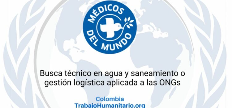 Médicos del Mundo busca técnico/a de higiene, agua y saneamiento para Tumaco