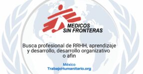 Médicos Sin Fronteras busca gestor/a de desarrollo y formación para México