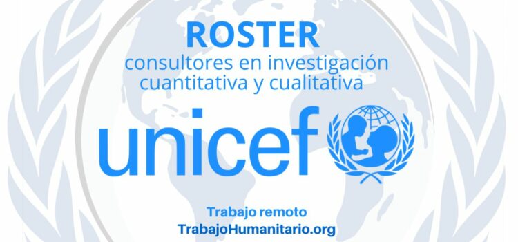 Convocatoria abierta Roster: UNICEF