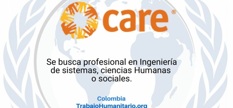 CARE busca oficial de monitoreo, evaluación, aprendizaje y rendición de cuentas en Colombia