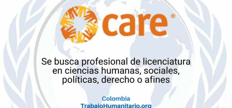 CARE busca gestoría comunitaria en Colombia CARE busca gestoría comunitaria en Colombia